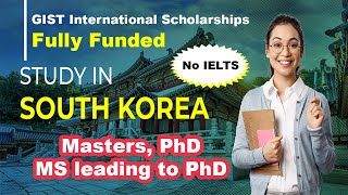 How to Apply for GIST International Scholarships 202425 in South Korea  Bright Scholarship [upl. by Suiram]