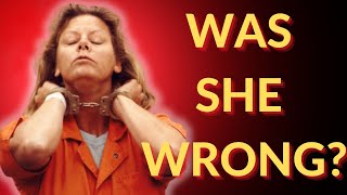 Was Aileen Wuornos Justified in Her Killings A True Crime Debate [upl. by Bathsheba]