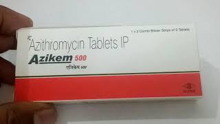 Azikem 500 MG Tablet ke fayde khane ka tarika upyog nuksan use dosage in hindi [upl. by Cathlene]