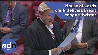 House of Lords clerk delivers Brexit tonguetwister [upl. by Cheadle652]