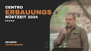 Centro Erbauungs Rüstzeit 2024 Zeugnis  Jacob Bergen [upl. by Macdougall]