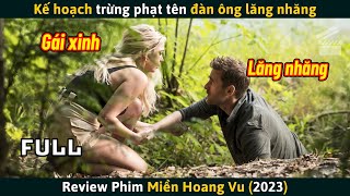 Review Phim Kế Hoạch Trừng Phạt Tên Đàn Ông Lăng Nhăng [upl. by Accever]