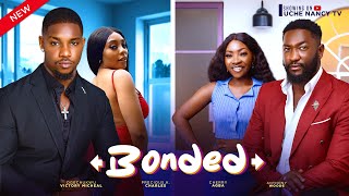 BONDED New Movie Anthony Woode Victory Michael Cherry Agba 2024 Nollywood Movie [upl. by Ardelis]