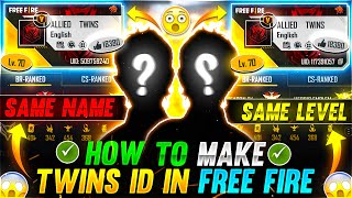 HOW TO MAKE TWINS ID IN FREE FIRE😳 TOP 5 WAYS  GARENA FREE FIRE 1 [upl. by Rosalinde]