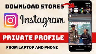 Download Instagram story including a private one [upl. by Edwine]