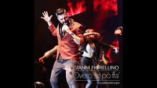 Gianni Fiorellino  Voglio parlà cu tte  Live [upl. by Rodgiva]