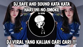 DJ KATA KATA HARI INI NO SMOKING NO ALKOHOL SOUND SAFE TERBARU 2024 VIRAL TIKTOK [upl. by Ardnalac]