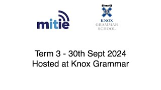 Mitie  Term 3 Live from Knox Grammar [upl. by Alber]