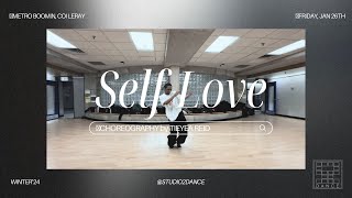 Self Love  Metro Boomin Coi Leray  Tieyea Reid Choreography [upl. by Ahsoyek663]