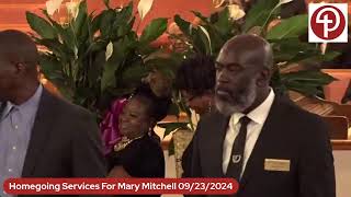 Homegoing Services For Mary Mitchell 09232024 [upl. by Elvira602]