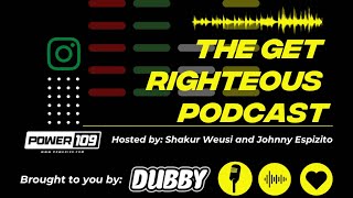 The Get Righteous Podcast Episode 96 [upl. by Aninotna]