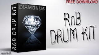 FREE RnB DRUM KIT  quotDIAMONDSquot 2024  Free Drum Kit Download [upl. by Ahseral440]