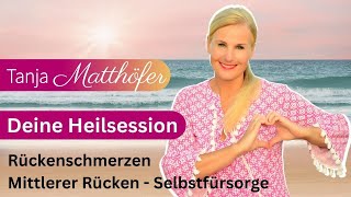 Heilende Frequenzen Mittlerer Rücken  Tanja Matthöfer [upl. by Grega]