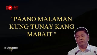 PAANO MALAMAN KUNG TUNAY KANG MABAIT [upl. by Alverta408]