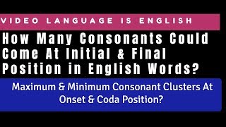 Consonant Clusters  Maximum and Minimum Consonant Clusters At Onset and Coda Positions [upl. by Baler]