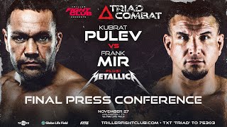 Triller Fight Club Presents Triad Combat  Pulev vs Mir  Final Press Conference [upl. by Storz]