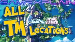 All TM Locations in Pokémon Brilliant Diamond amp Shining Pearl Guide amp Walkthrough [upl. by Gaultiero138]