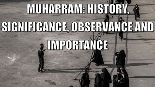 Muharram History Significance Observance and Importance Explained muharram [upl. by Russ979]