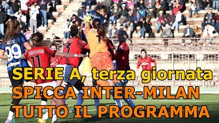 Serie A 3a giornata 2024 25 doppio derby milanese Juve Women a Formello per vincere Roma a Como [upl. by Luebke]