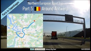 ♪ Around Antwerp Belgium Part 5 of Northern European Road Trip [upl. by Airebma]