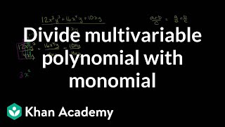 Dividing multivariable polynomial with monomial  Algebra II  Khan Academy [upl. by Fagan]