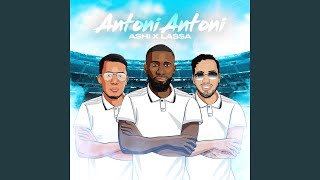 ANTONI ANTONI [upl. by Aicenad]