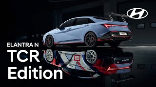 Hyundai N  The ELANTRA N TCR Edition [upl. by Janos]