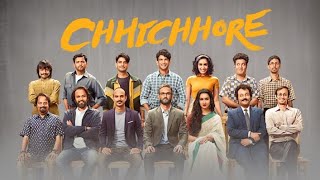 Chhichhore 2019 Hindi Bollywood Movie  SushantSinghRajput ShraddhaKapoor VarunSharma [upl. by Collie]