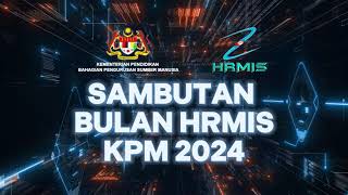 Montaj Pelancaran Sambutan Bulan HRMIS KPM Tahun 2024 [upl. by Lyrehc243]