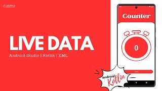 Live Data in Android Studio using Kotlin  Android Knowledge [upl. by Ominorej]