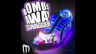 Swagger Original Mix  Bombs Away [upl. by Fergus]