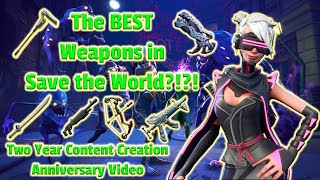 The BEST Weapons in Save the World  Fortnite Save the World PVE 2021 [upl. by Meyer]