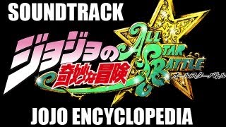 JoJos Bizarre Adventure ASB Soundtrack  JoJo Encyclopedia [upl. by Fosque]