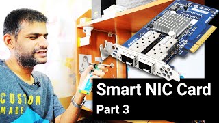 0x1f5 Smart NIC Cards  Part 3 hardware networking servers cloudcomputing education training [upl. by Htebizile]