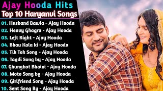 Ajay Hooda New Haryanvi Songs  New Haryanvi Jukebox 2024  Ajay Hooda All Superhit Songs [upl. by Nyhagen159]