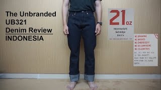 The Unbranded Brand UB321 21oz Denim Review Indonesia [upl. by Leizar521]