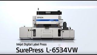 Epson SurePress L6534VW  Inkjet Digital Label Press  Product Tour [upl. by Imoen]