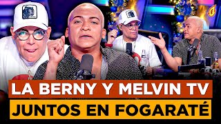 LA BERNY SE LLENA DE ODIO POR ENTRADA DE MELVIN TV A FOGARATÉ RADIO [upl. by Animrelliug]