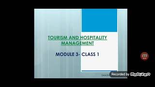 Tourism and Hospitality Management Open course  Department of Travel amp Tourism  Module  3 [upl. by Arimahs198]