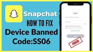 How to fix snapchat Device Ban ss06 AndroidIPhone [upl. by Aridaj]