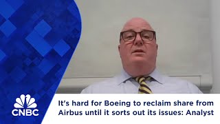 Its hard for Boeing to reclaim share from Airbus until it sorts out its issues Analyst [upl. by Anoerb]