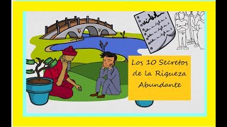 LOS 10 SECRETOS DE LA RIQUEZA ABUNDANTE resumen primera parte [upl. by Minier]