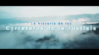 La historia de las carreteras de la justicia [upl. by Foster]