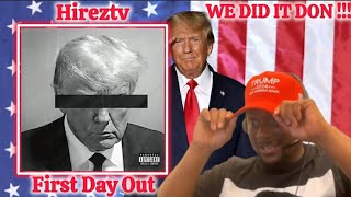 WHY DONALD TRUMP RAP SO GOOD 🤣HiRezTV  Donald Trump quotFirst Day OutquotReaction [upl. by Jereld]