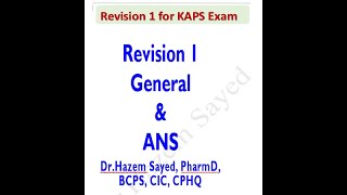 🔴 Revision 1 Part 2 For KAPS General amp ANS Pharmacology DrHazem Sayed [upl. by Custer688]