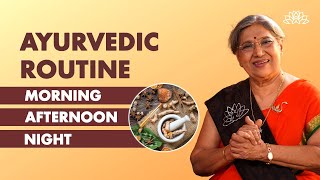 Daily Routine As Per Ayurveda  Ayurvedic Daily Routine For MindBody Wellbeing  Dr Hansaji [upl. by Savil]