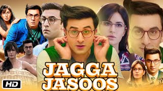 Jagga Jasoos Full Movie Hindi I Ranbir Kapoor I Katrina Kaif I Saurabh Shukla Nawazuddin Fact HD [upl. by Siro]