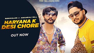 Haryana K Desi ChoreOfficial Video SEMICOLON Ft Amanraj Gill [upl. by Raina]