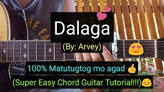 Dalaga  Arvey Super Easy Guitar Tutorial [upl. by Bunch]