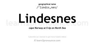 Pronunciation of Lindesnes  Definition of Lindesnes [upl. by Iralam712]